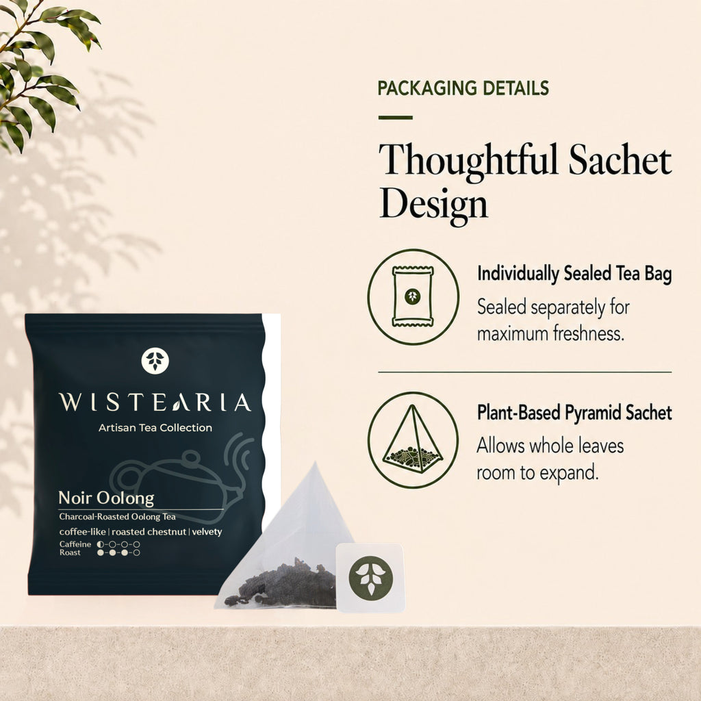 Noir Oolong Tea sachet packaging details: individually sealed wrapper and plant-based pyramid sachet that lets whole leaves expand